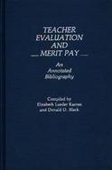 Teacher Evaluation and Merit Pay: An Annotated Bibliography cover
