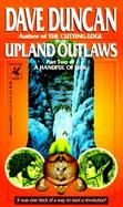 Upland Outlaws: Part Two of a Handful of Men cover