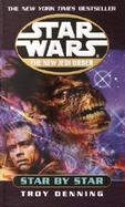 Star Wars the New Jedi Order Star by Star cover