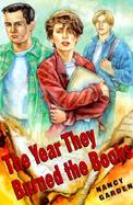 The Year They Burned the Books cover