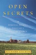 Open Secrets: A Spiritual Journey Through a Country Church cover