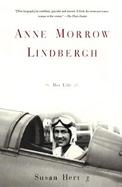Anne Morrow Lindbergh Her Life cover