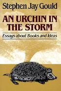 Urchin in the Storm Essays About Books and Ideas cover