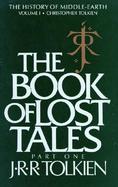 The Book of Lost Tales, Part 1 cover