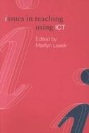 Issues in Teaching Using Ict cover