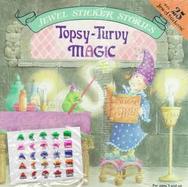 Topsy-Turvy Magic with Sticker cover