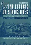 Wind Effects on Structures Fundamentals and Applications to Design cover