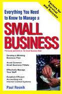 Everything You Need to Know to Start Your Own Small Business cover