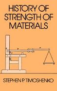 History of Strength of Materials With a Brief Account of the History of Theory of Elasticity and Theory of Structure cover