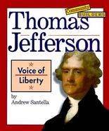 Thomas Jefferson: Voice of Liberty cover