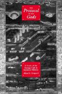 The Protocol of the Gods A Study of the Kasuga Cult in Japanese History cover