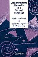 Communicating Naturally in a Second Language cover