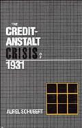 The Credit-Anstalt Crisis of 1931 cover
