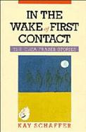 In the Wake of First Contact: The Eliza Fraser Stories cover