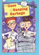 The Case of the Gasping Garbage cover