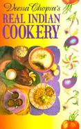 Veena Chopra's Real Indian Cookery cover