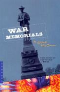 War Memorials A Novel cover