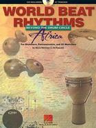 World Beat Rhythms - Africa For Drummers, Percussionists, and All Musicians cover