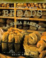 Nancy Silverton's Breads from the LA Brea Bakery Recipes for the Connoisseur cover