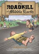 The Roadkill of Middle Earth cover
