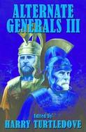 Alternate Generals III cover