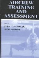 Aircrew Training and Assessment Methods, Technologies, and Assessment cover