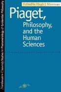 Piaget Philosophy and the Human Sciences cover