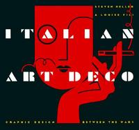Italian Art Deco: Graphic Design Between the Wars cover