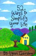 52 Ways to Simplify Your Life cover