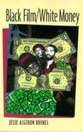 Black Film/White Money cover