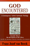 God Encountered A Contemporary Catholic Systematic Theology (volume2) cover