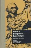 What Is Indigenous Knowledge Voices from the Academy cover