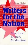 Writers for the Nation: American Literary Moderism cover