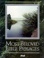 Most Beloved Bible Passages cover