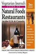 Vegetarian Journal's Guide to Natural Foods Restaurants in the U.S. and Canada cover