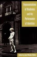 Representations of Blackness and the Performance of Identities cover