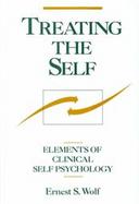 Treating the Self Elements of Clinical Self Psychology cover