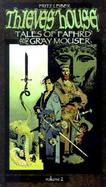 Thieves' House: Tales of Fafhrd and the Gray Mouser cover