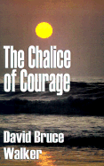 The Chalice of Courage cover