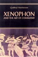 Xenophon and the Art of Command cover