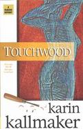 Touchwood cover