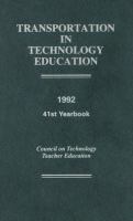 Transportation in Technology Education 41st Yearbook, 1992 cover