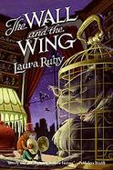 The Wall and the Wing cover