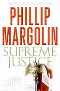 Supreme JusticeA Novel cover