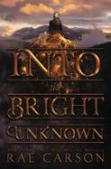 Into the Bright Unknown cover