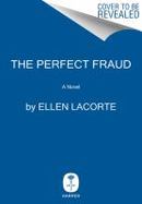 Perfect FraudThe : A Novel cover