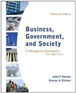 Business, Government, And Society: A Managerial Perspective cover