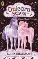First Class Friends (Unicorn School) cover