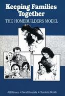 Keeping Families Together The Homebuilders Model cover