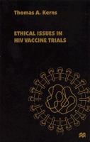 Ethical Issues in HIV Vaccine Trials in Developing Nations cover